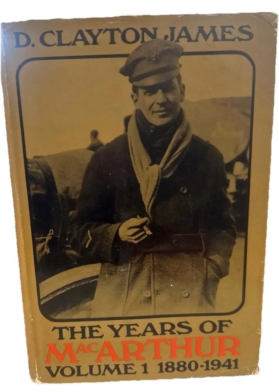 Years of MacArthur Vol 1 1880-1941 D Clayton James 1970 Houghton 1st Printing HB